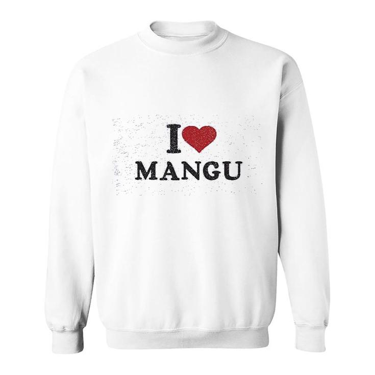 I Love Mangu Dominican Republic Sweatshirt