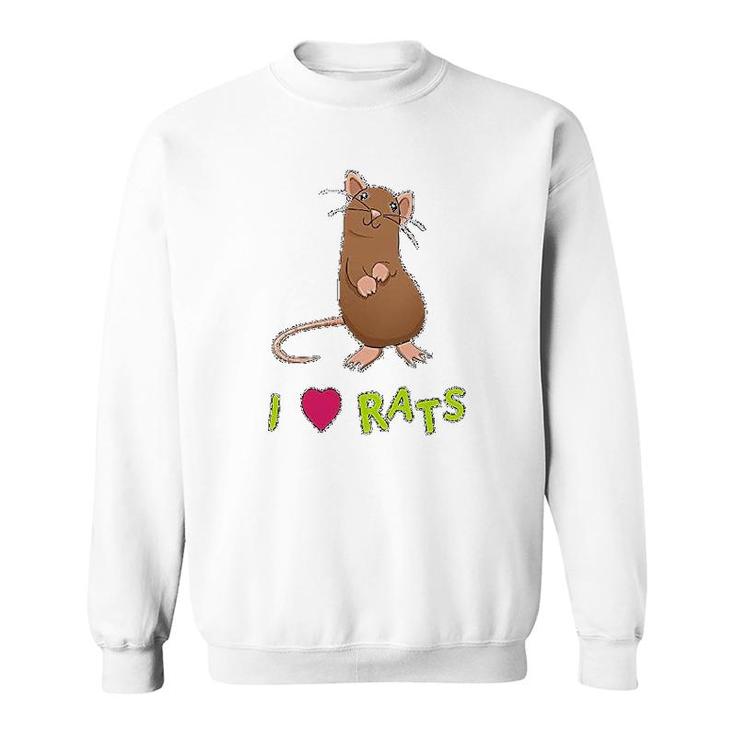 I Love Rats Funny Sweatshirt
