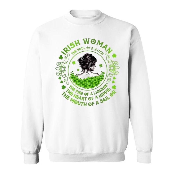 Irish Woman The Soul Of A Witch Sweatshirt
