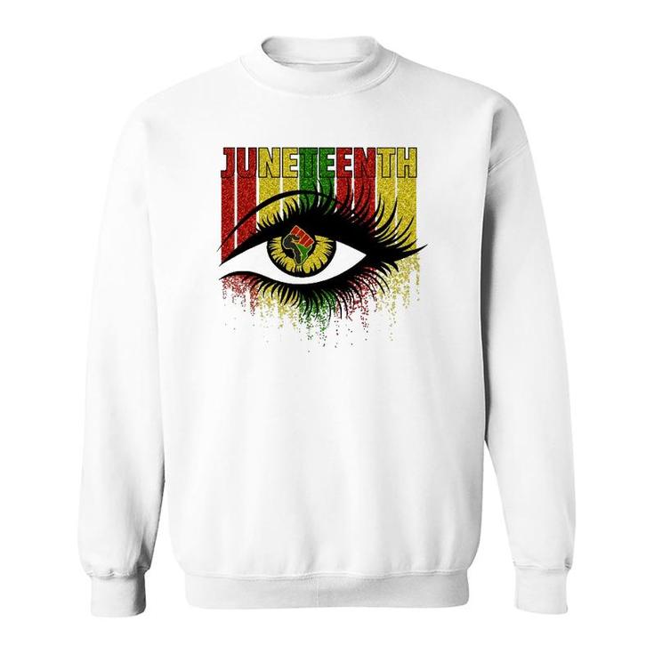 Juneteenth Eye June 19Th Black African Women Independence Sweatshirt