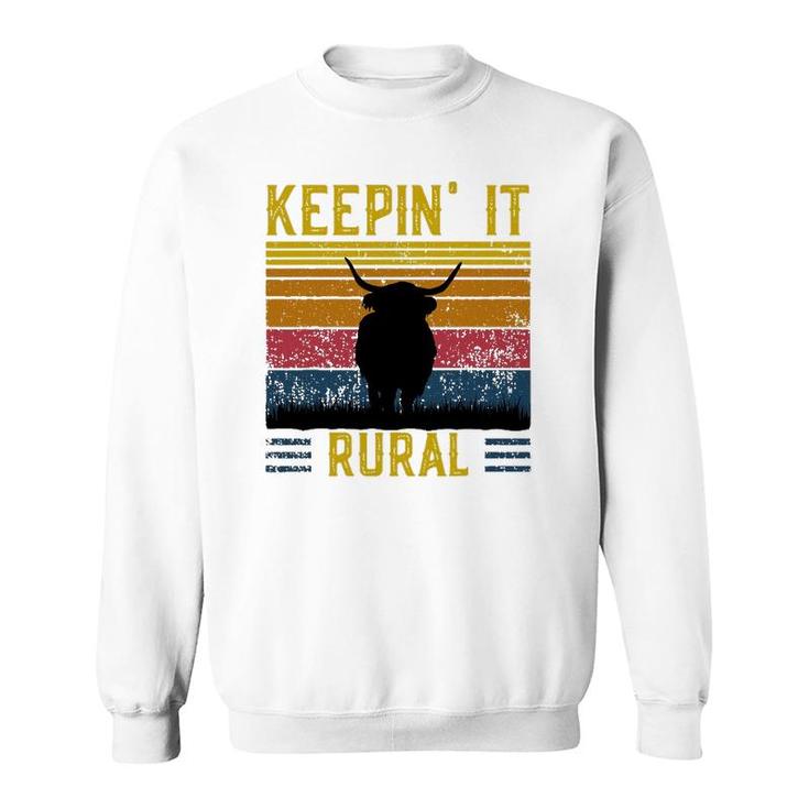 Keepin' It Rural Scottish Highland Cow For Cattle Farmer Sweatshirt