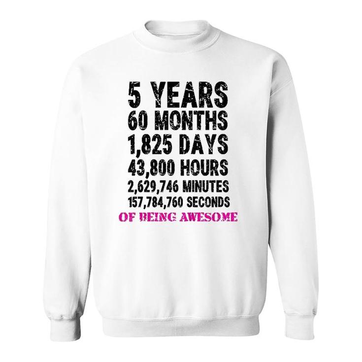 Kids 5 Years Of Being Awesome Sweatshirt