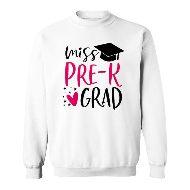 Kids Pre-K Graduation  For Girl 2019 Prek Miss Pre-K Grad Sweatshirt