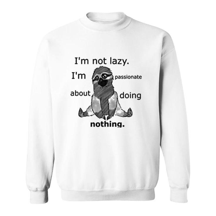 Lazy Sloth Sweatshirt