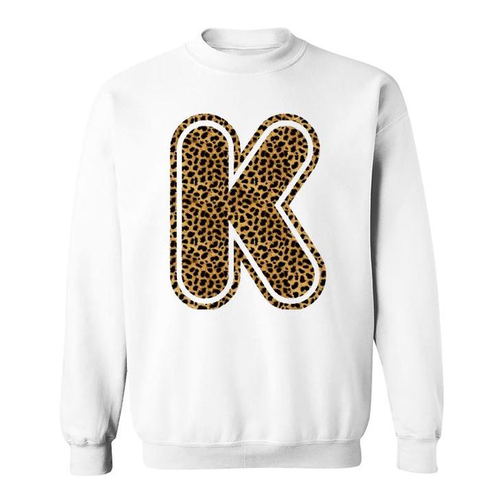 Letter K Leopard Print Initial Case Funny Birthday Gift Sweatshirt
