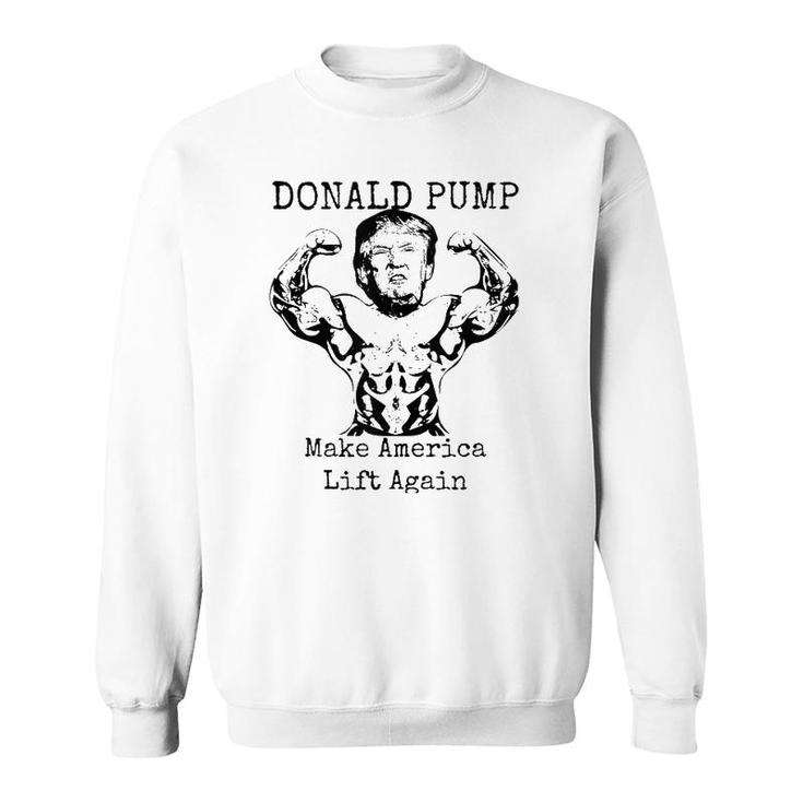 Make America Lift Again - Donald Pump Tank Top Sweatshirt