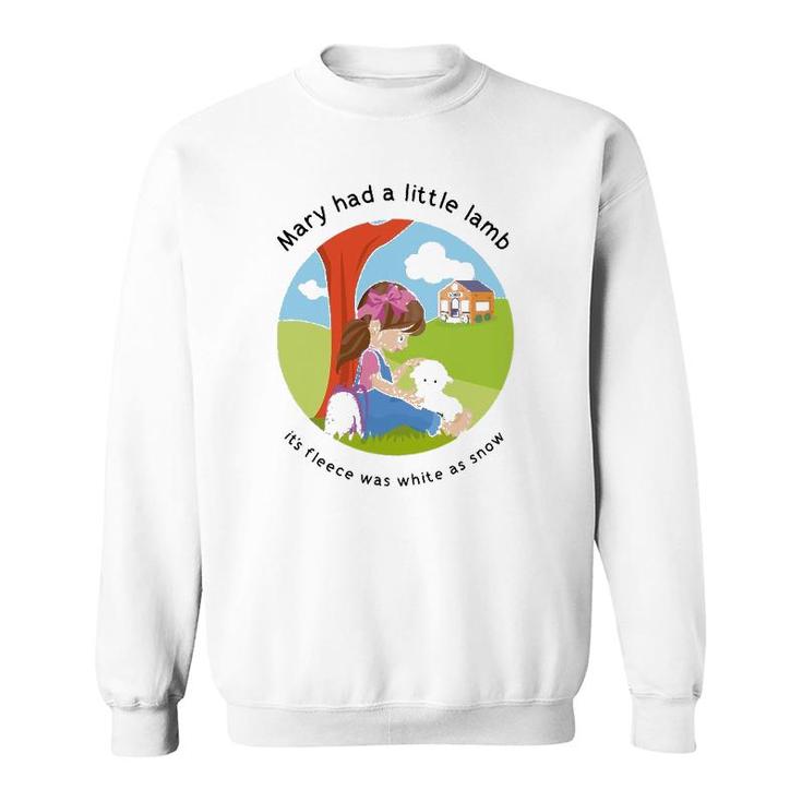 Mary Had A Little Lamb English Nursery Rhyme Theme Sweatshirt