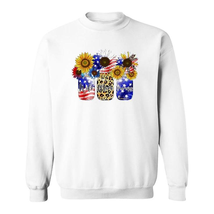 Mason Jars Flowers Wife Mom Grammy Usa Flag 4Th Of July Sweatshirt
