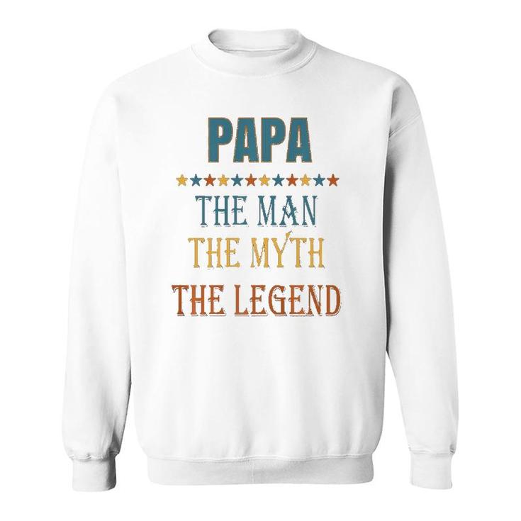 Mens Papa Man Myth Legend Funny Gift  Sweatshirt