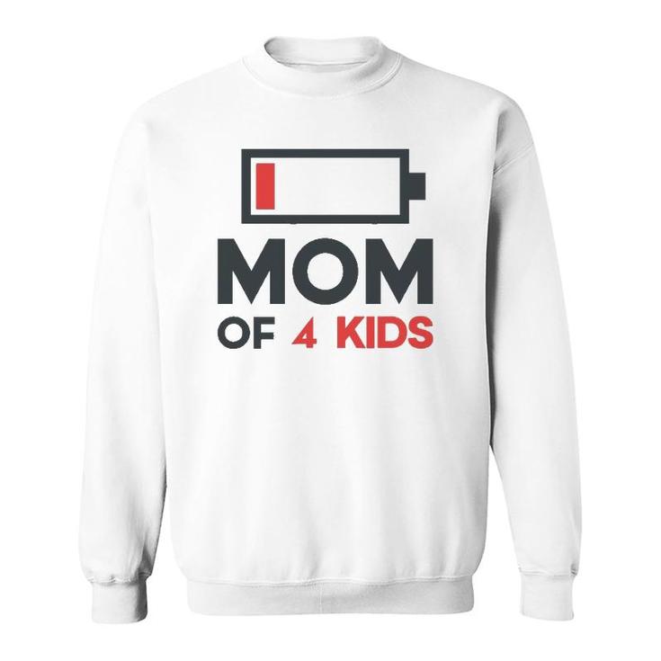 Mom Of 4 Kids Funny Mothers Day Gifts From Son Sweatshirt