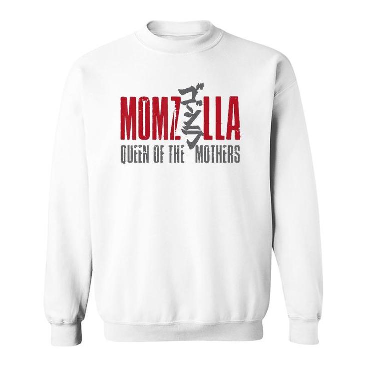 Momzilla Greatest Mom Mothers Day Gifs Sweatshirt
