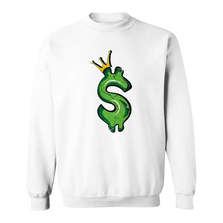Money King Like Making Money Kawaii Money Symbol  Sweatshirt