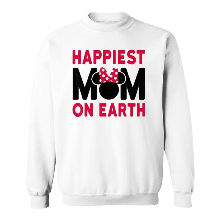 Mother's Day Happiest Mom Sweatshirt