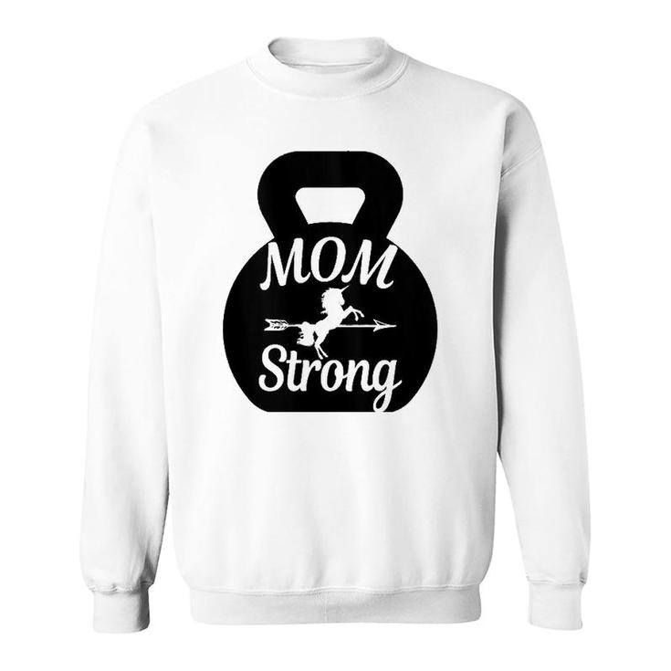 Mother's Day Workout Kettlebell Unicorn Mom Strong Sweatshirt
