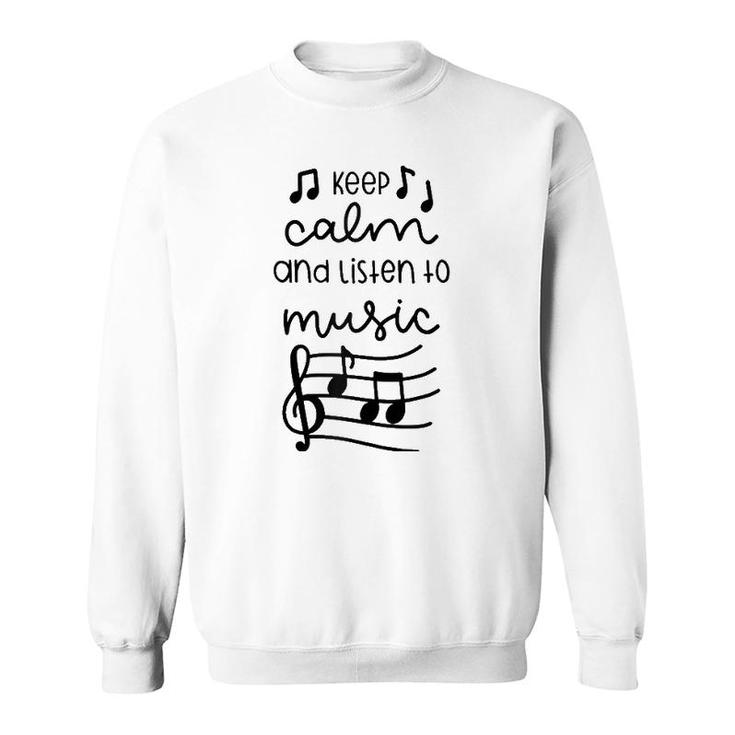 Musician Gift Artist Gift Keep Calm And Listen To Music Raglan Baseball Tee Sweatshirt