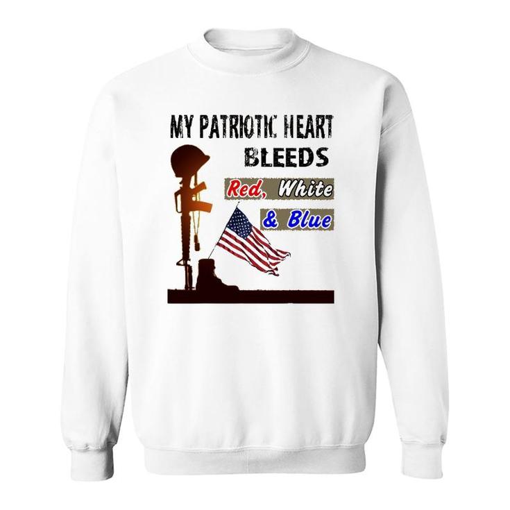 My Patriotic Heart Bleeds Red, White & Blue - Veteran Sweatshirt