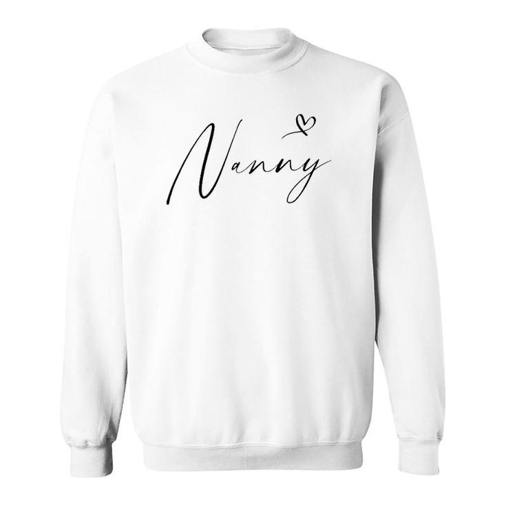 Nanny For Women For Grandma Mother's Day Sweatshirt