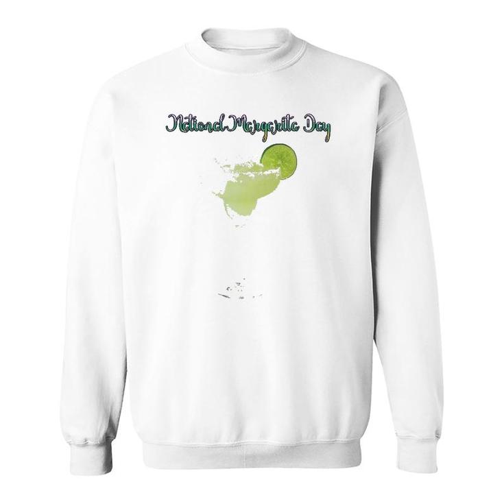 National Margarita Day Cocktail Lover Gift Sweatshirt
