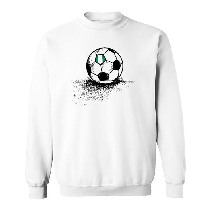 Nigeria Soccer Ball Flag - Nigerian Football Jersey Sweatshirt