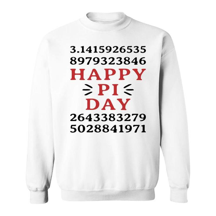 Number Pi Happy Pi Day Exciting Sweatshirt