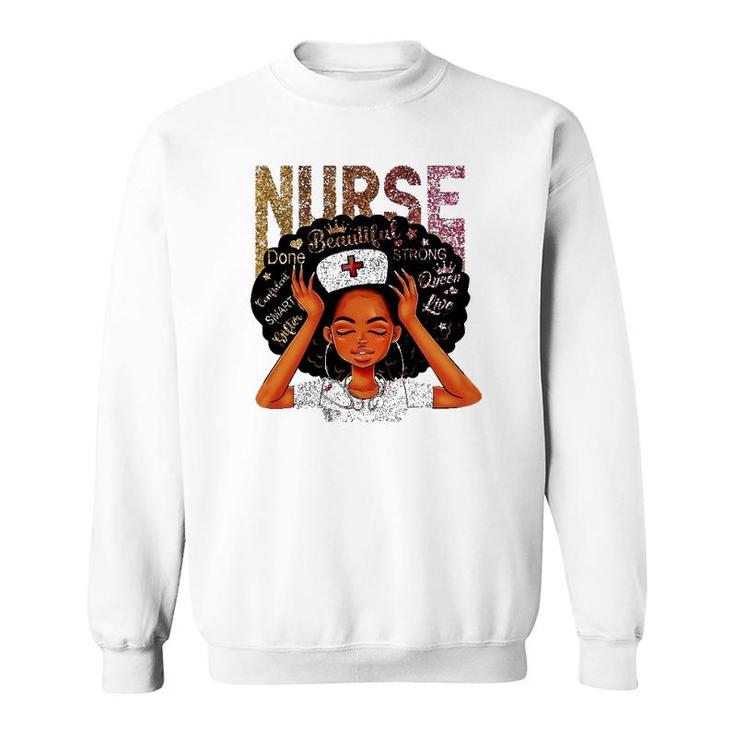 Nurse Black Woman Magic Afro Melanin Queen Black History Sweatshirt