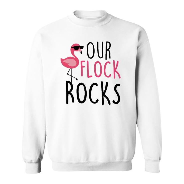 Our Flock Rocks Flamingo Mother's Day Teacher Gift Sweatshirt