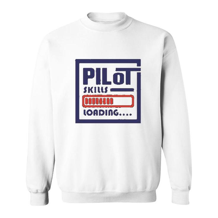 Pilot Skills Loading Airplane Sweatshirt