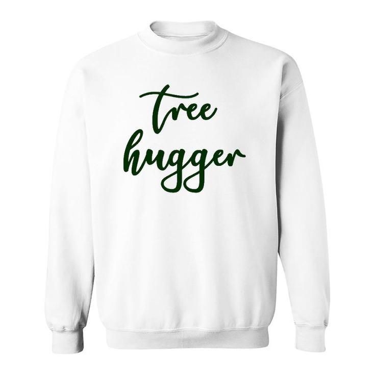 Poison-Ivy Tree Hugger Nature Lover Environmentalist Green Sweatshirt