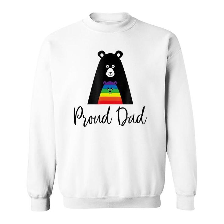 Proud Dad Gay Pride - Gay Pride And Father Love Sweatshirt