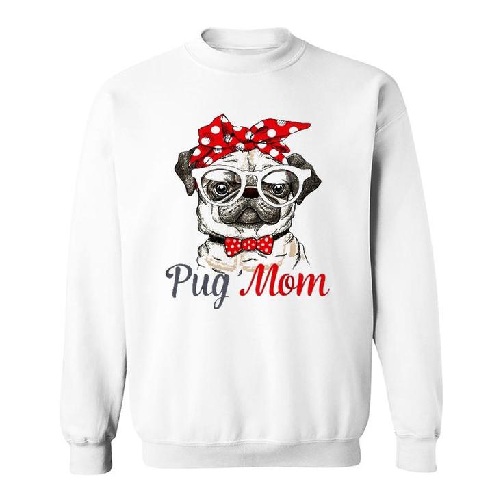 Pug Mom Mother's Day Funny Pug Mother's Day Sweatshirt