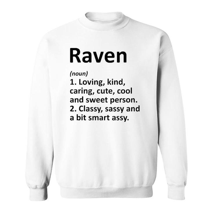 Raven Definition Personalized Name Funny Birthday Gift Idea Sweatshirt