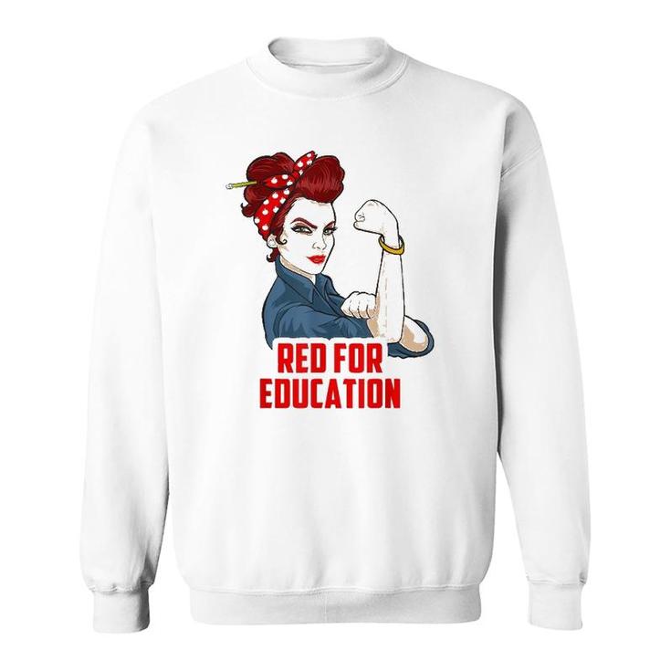 Red For Education Strong Women Teacher Women Men Kids Sweatshirt