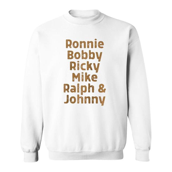 Ronnie Bobby Ricky Mike Ralph And Johnny Melanin Raglan Baseball Tee Sweatshirt