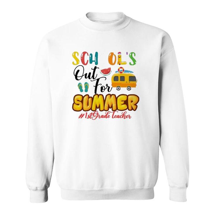 School's Out For Summer 1St Grade Teacher Beach Vacation Van Car And Flip-Flops Sweatshirt