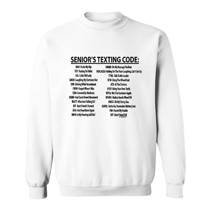Senior Citizen Texting Code Sweatshirt