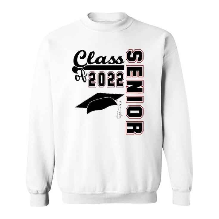 Senior Class Of 2022 Graduation Design For The Graduate Sweatshirt