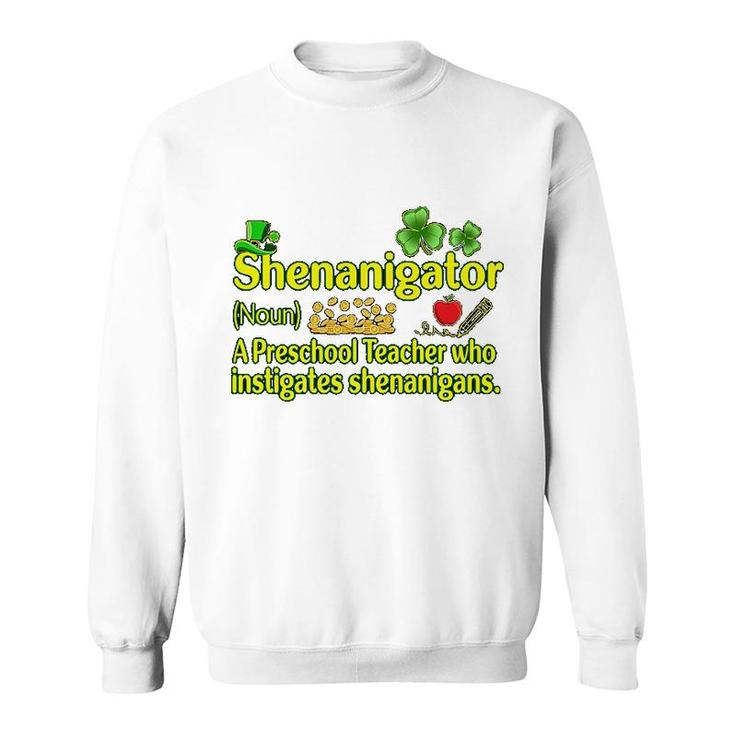 Shenanigator Funny Definition Sweatshirt