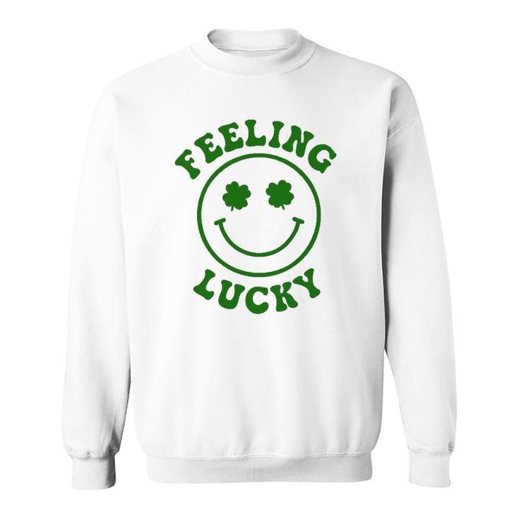 Smile Face Feeling Lucky St Patrick's Day Sweatshirt