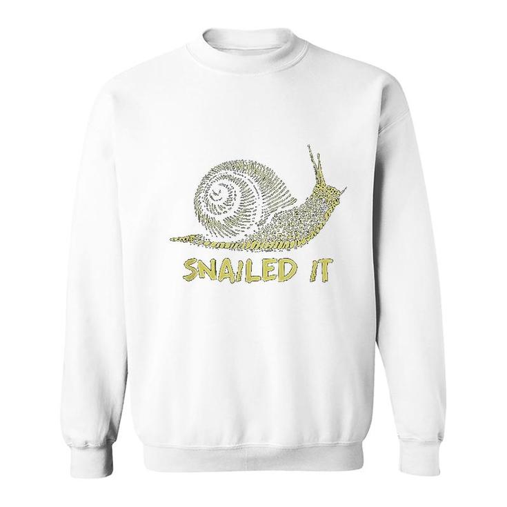 Snailed It Snail Sweatshirt