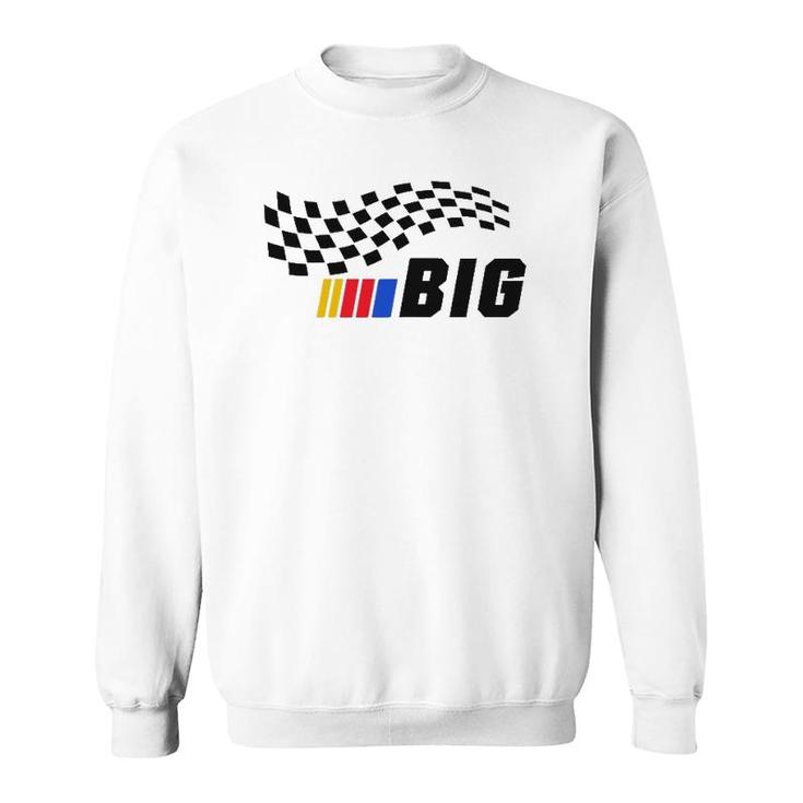 Sorority Reveal Big Little G Big Racing Theme For Big Sweatshirt