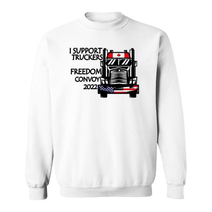 Support Canadian Truckers Freedom Convoy 2022 Usa & Canada Sweatshirt