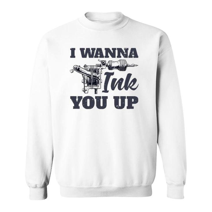 Tattooist Inking Tattoo Artist Gift Tattoo  Sweatshirt