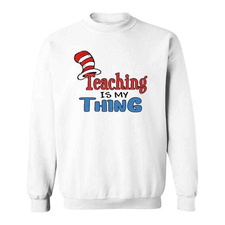 Teaching Is My Things Dr Teacher Red And White Stripe Hat Sweatshirt