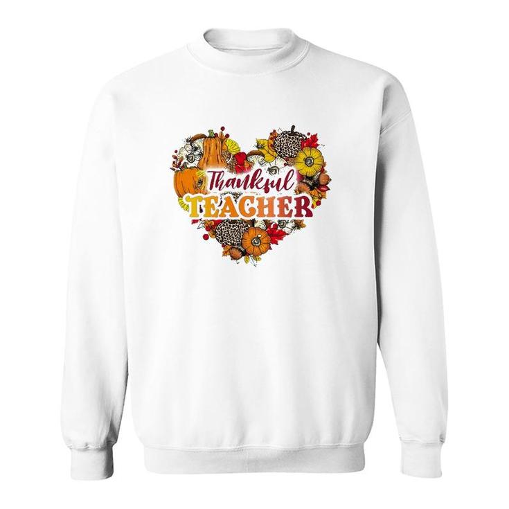 Thankful Teacher Leopard Pumpkin Heart Happy Thanksgiving Day Sweatshirt