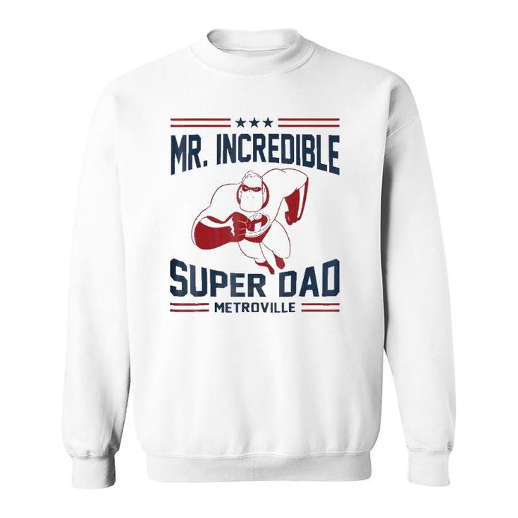 The Incredibles Mr Super Dad Metroville Sweatshirt