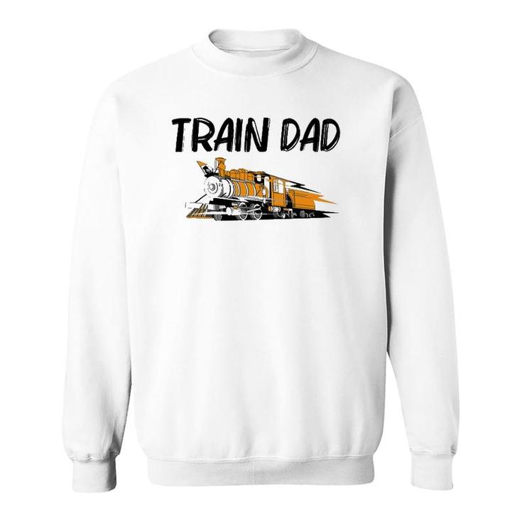 Train Gift For Dad Men Cool Locomotives Train Conductors Sweatshirt