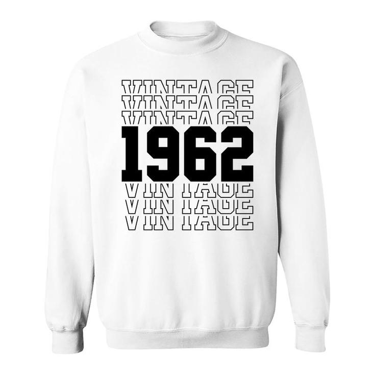 Vintage 1962 Black Happy 60Th Birthday Idea Sweatshirt