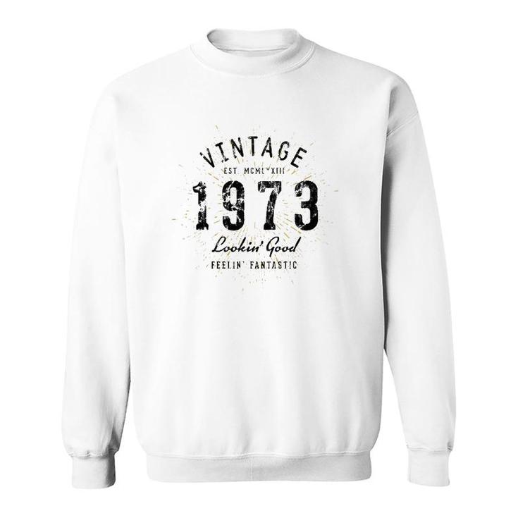 Vintage 49Th Birthday Born In 1973 Ver2 Sweatshirt