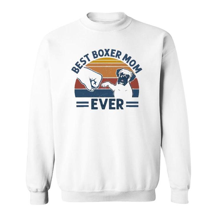 Vintage Best Boxer Mom Ever Bump Fit Boxer Dog Mother's Day Sweatshirt