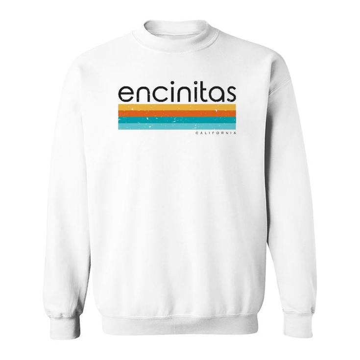 Vintage Encinitas California Ca Retro Design Sweatshirt